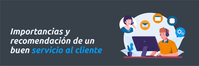 ¿POR QUÉ ES IMPORTANTE EL SERVICIO AL CLIENTE?